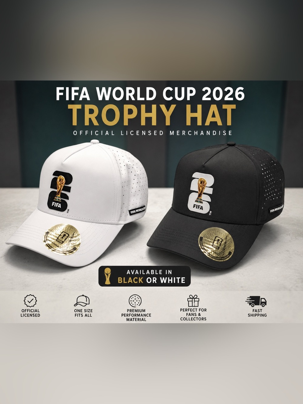 FIFA World Cup 2026 Trophy Hat - Black or White - Official Licensed - NEW